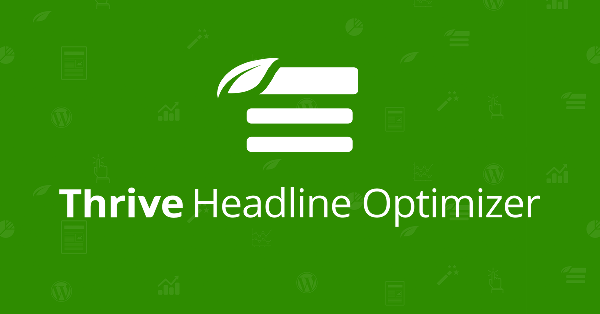 Thrive Themes Headline Optimizer Plugin