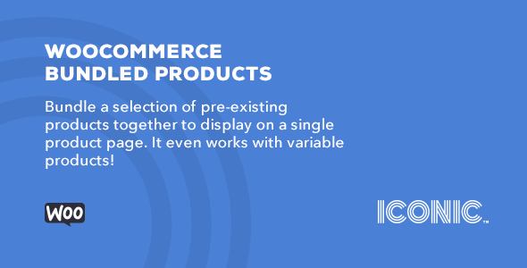 Iconic WooCommerce Bundled Products