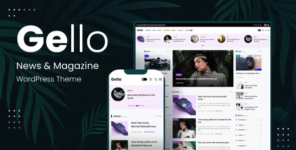 Gello  News & Magazine WordPress Theme